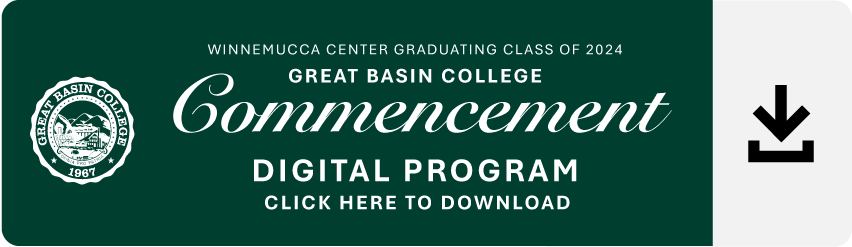 Picture of the Winnemucca Center building, GBC logo graphic, graduation program information.