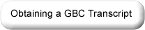 Obtaining a GBC Transcript