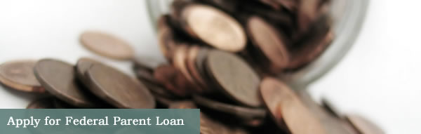 Apply for Federal Parent Loan graphic.