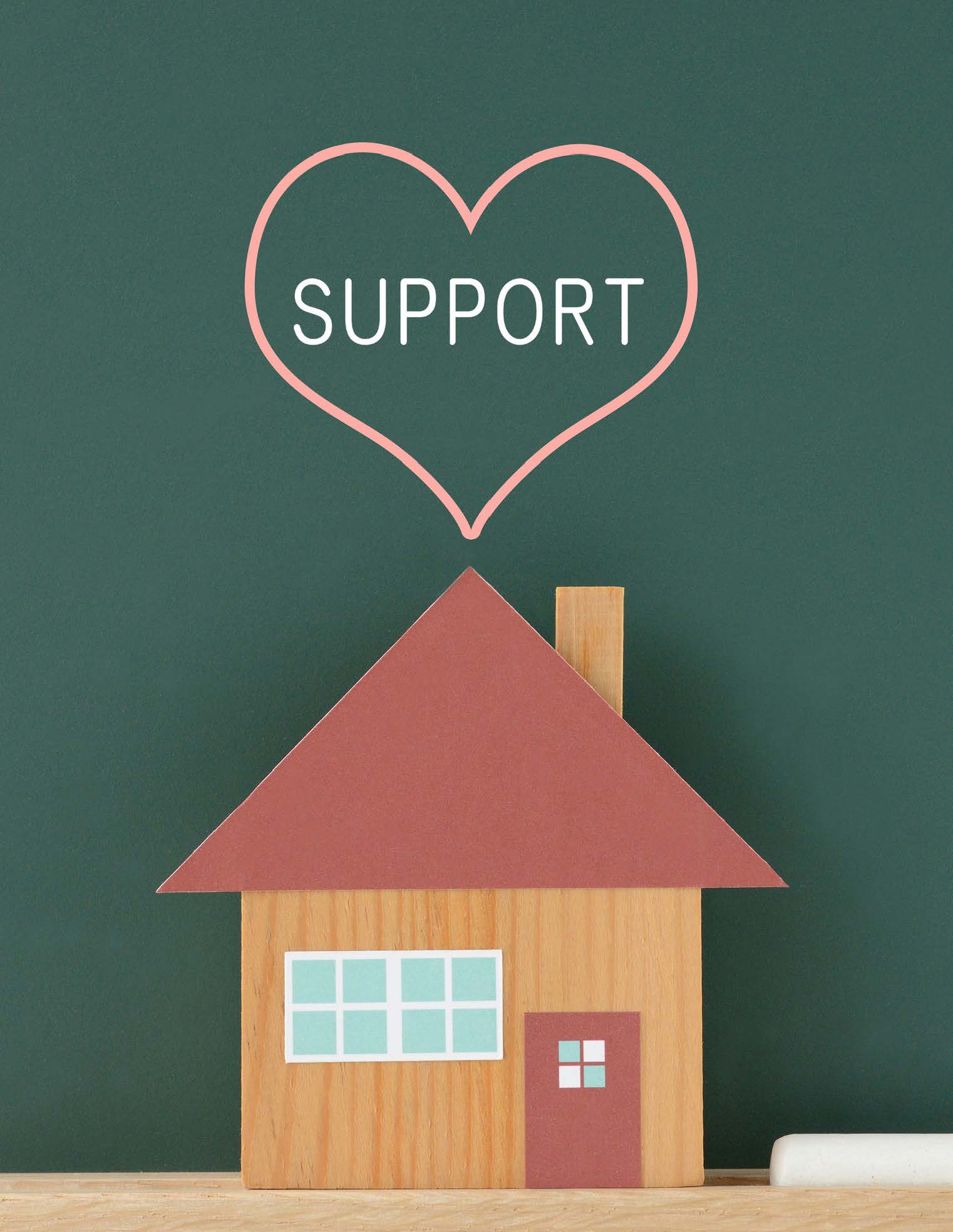 Graphic of a house with a heart above it with the text SUPPORT inside the heart.