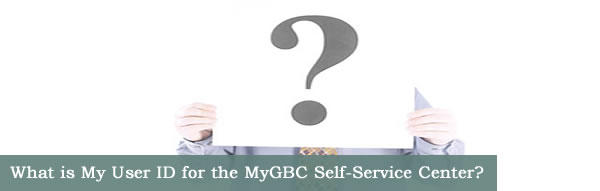 What is My User ID for MyGBC.